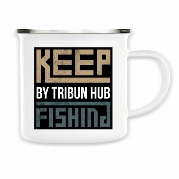 Mug metal - Keep Fishing