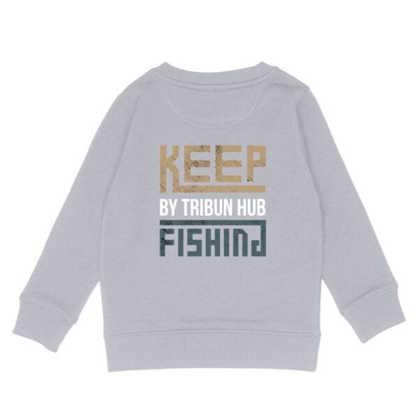 Sweat Enfant - Premium - Dos - Keep Fishing